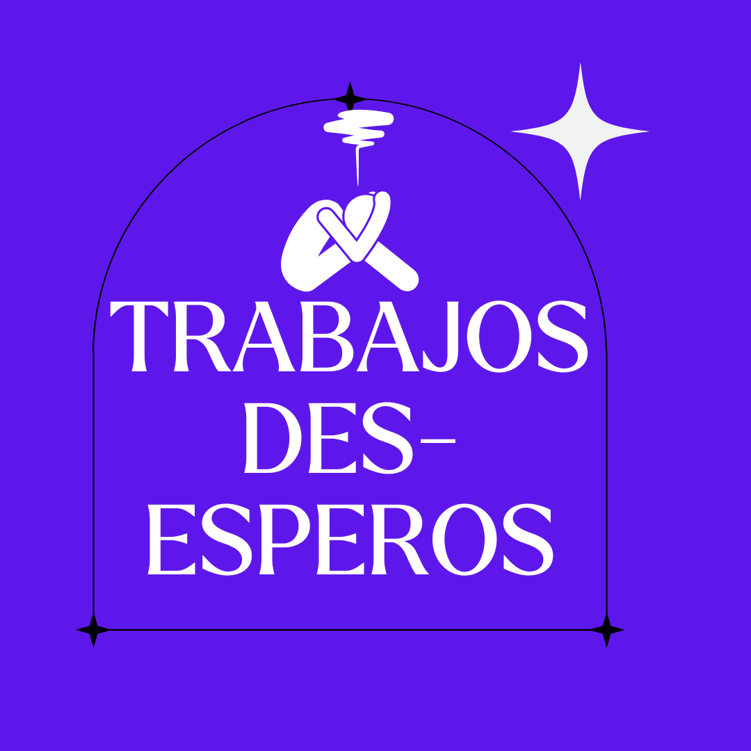Desesperos  - Trabajos 👻