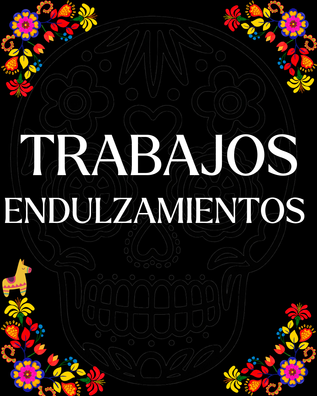 Endulzamientos- Trabajos💕🔥